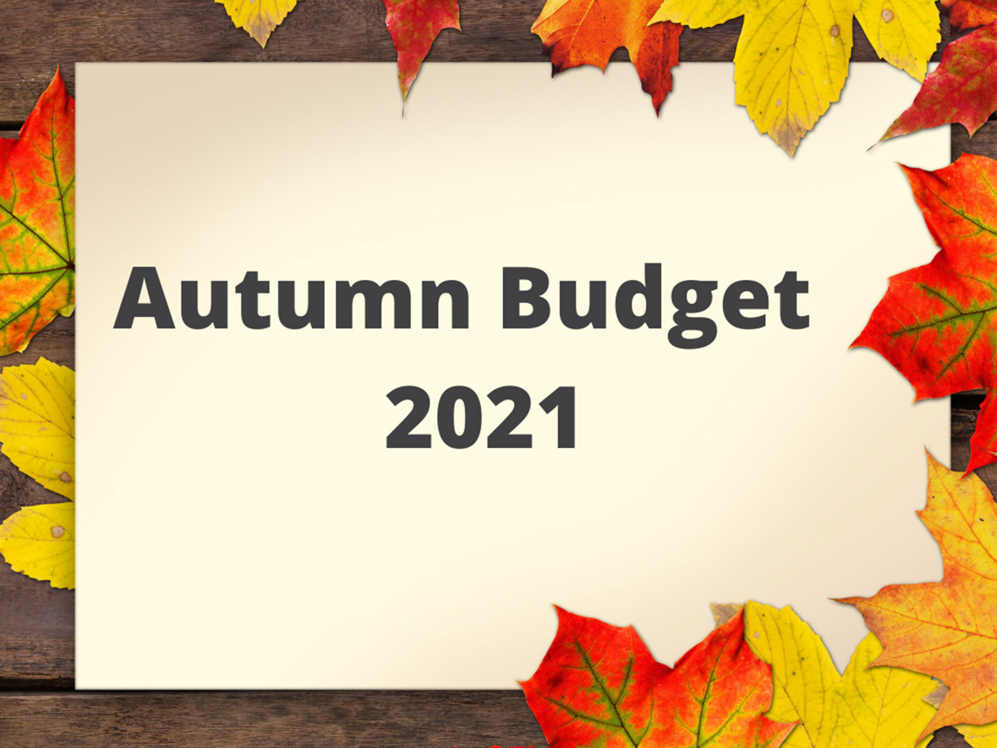 Autumn Budget 2021